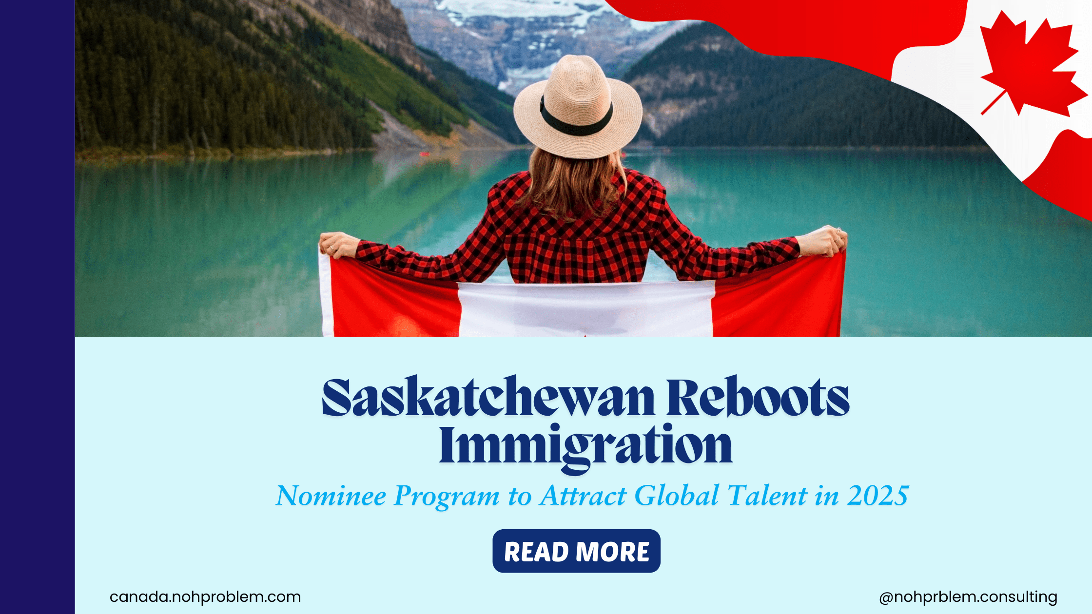 Saskatchewan Reboots Immigration Nominee Program to Attract Global Talent in 2025