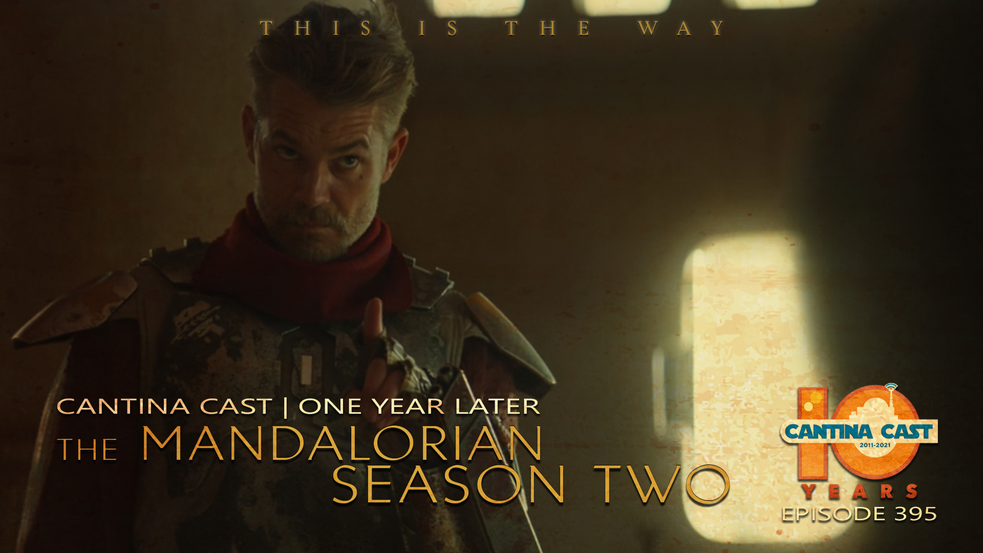 395 – One Year Later: The Mandalorian, Season 2