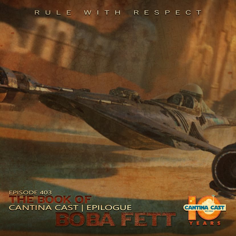 403 – The Book of Boba Fett: Epilogue
