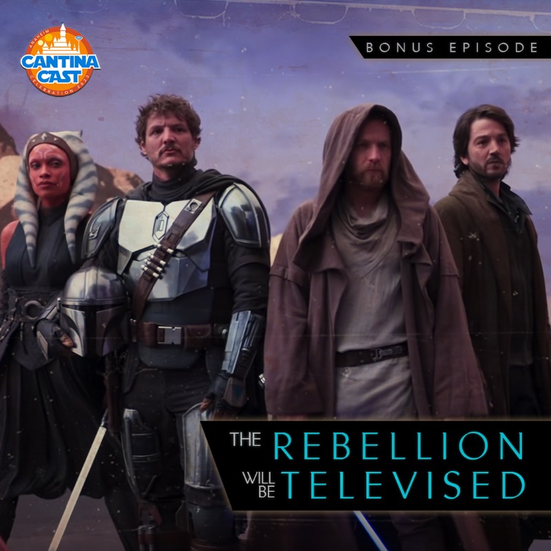 Bonus Episode – The Rebellion Will Be Televised