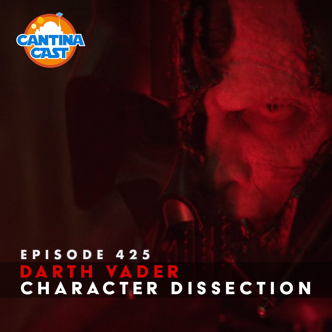 425 – Darth Vader Character Dissection