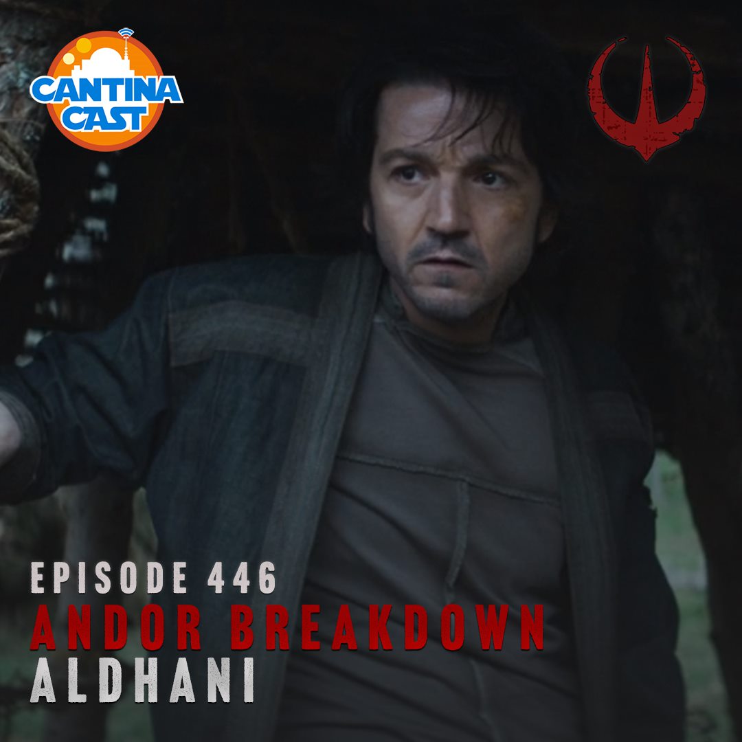 446 – Andor, Episode 4 Breakdown
