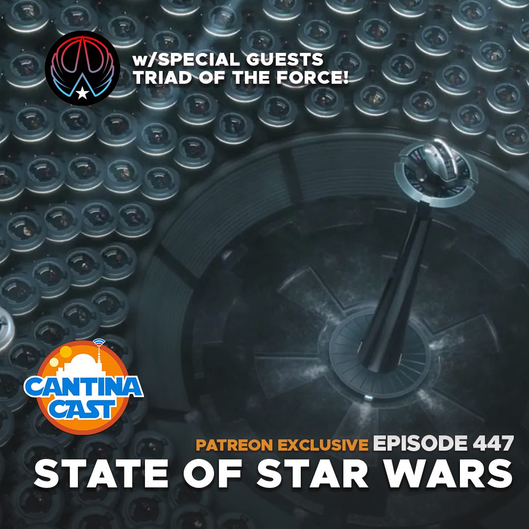 447 – The State of Star Wars