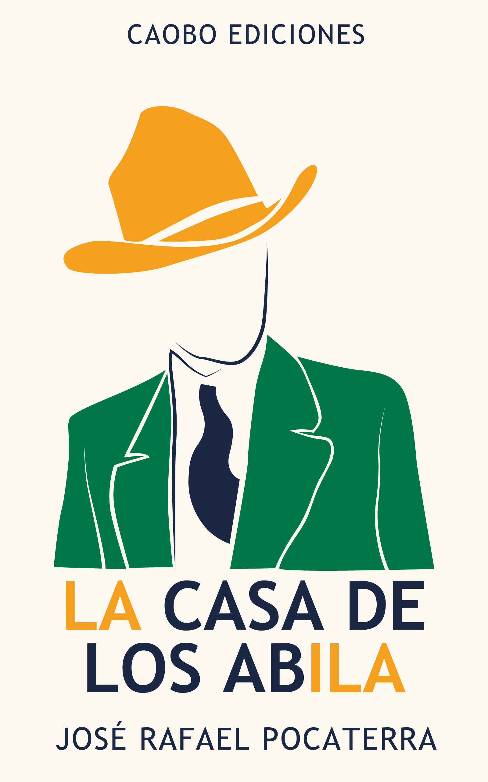 La Casa de los Abila por José Rafael Pocaterra