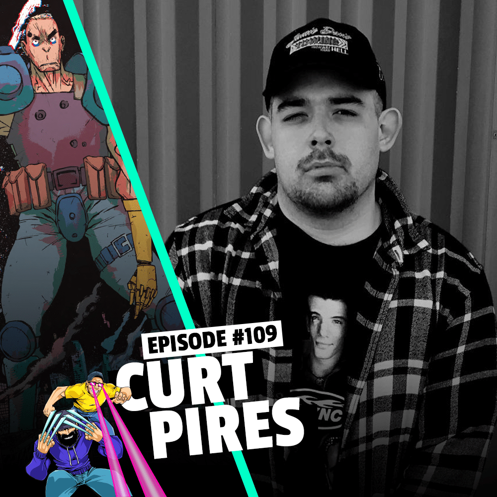 #109: Curt Pires