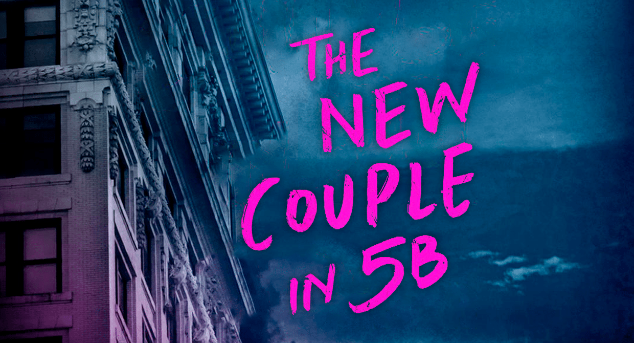 The New Couple in 5B