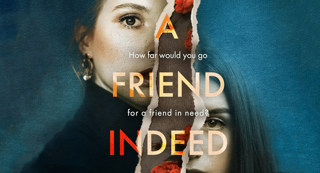 A Friend Indeed