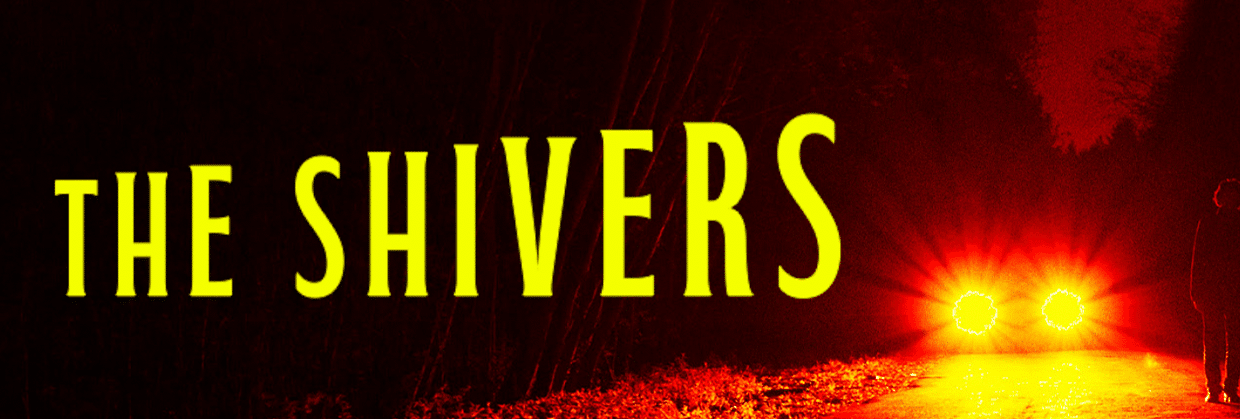 The Shivers Collection