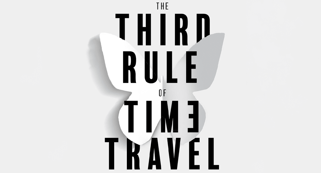 The Third Rule of Time Travel