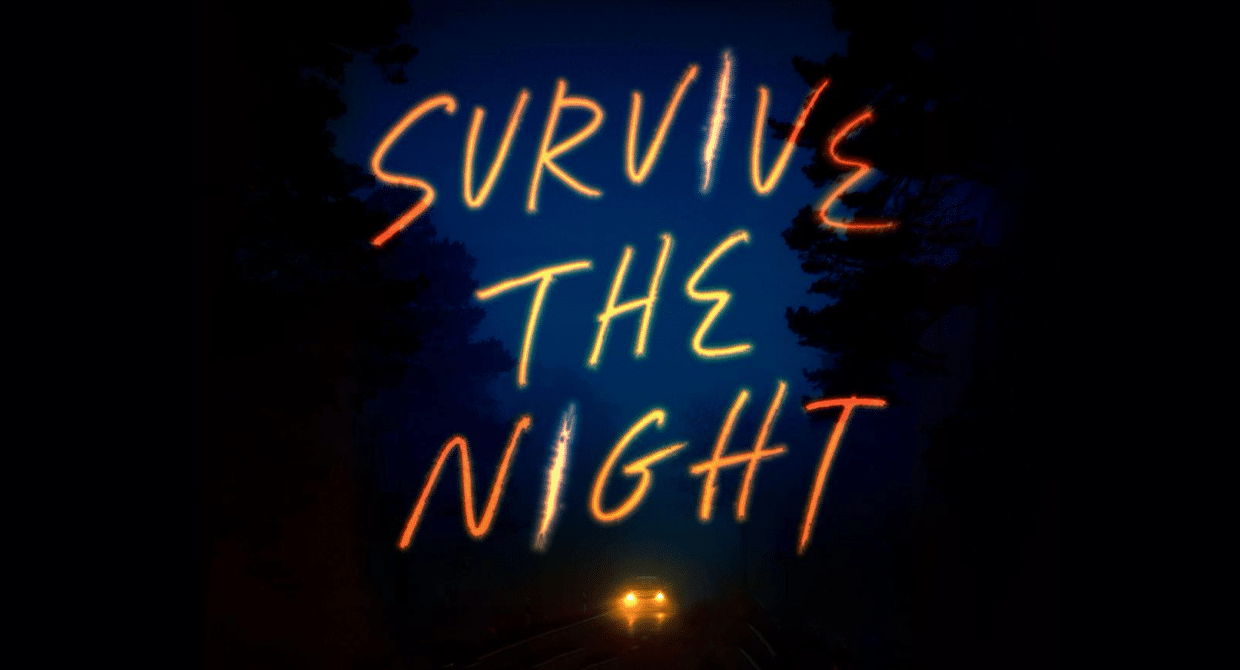 Survive the Night