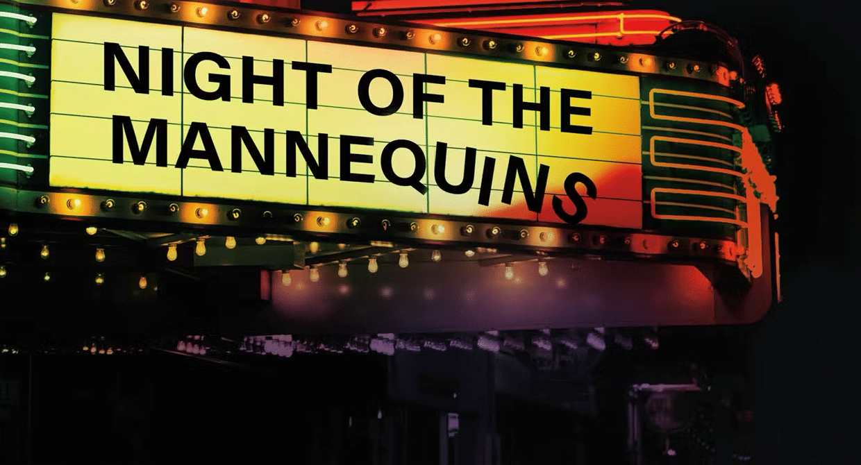 Night of the Mannequins