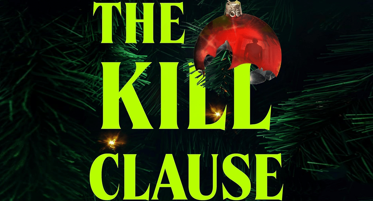 The Kill Clause