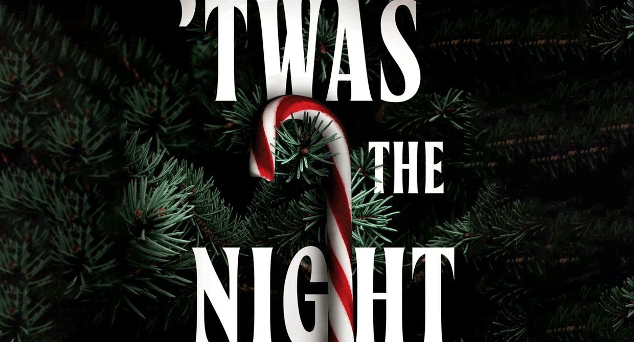 'Twas The Night