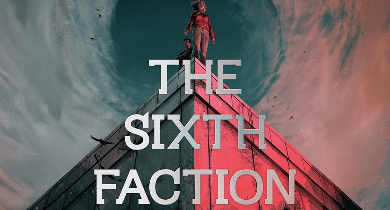 The Sixth Faction