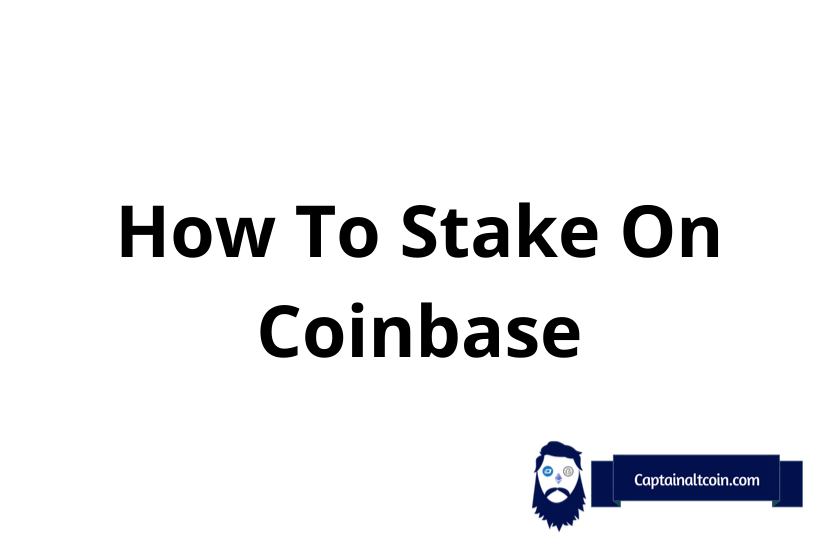 What is it, how does it work and what are the pros and cons of using one? How What To Stake On Coinbase How To Activate Coinbase Staking