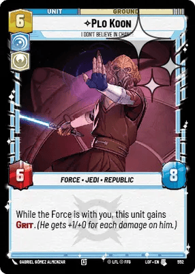 552 Plo Koon - I Don't Believe in Chance (Foil)