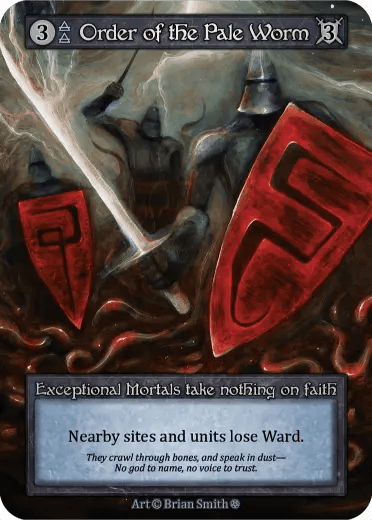 Order of the Pale Worm (Exceptional Foil)