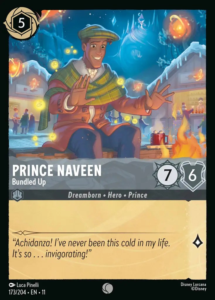173/204 Prince Naveen - Bundled Up