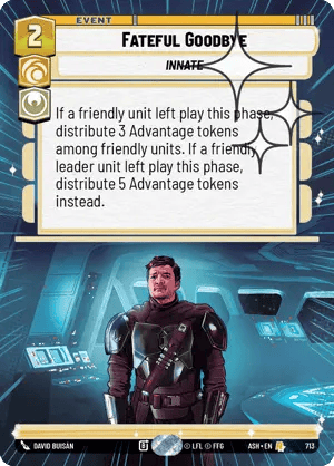 713 Fateful Goodbye (Hyperspace Foil)
