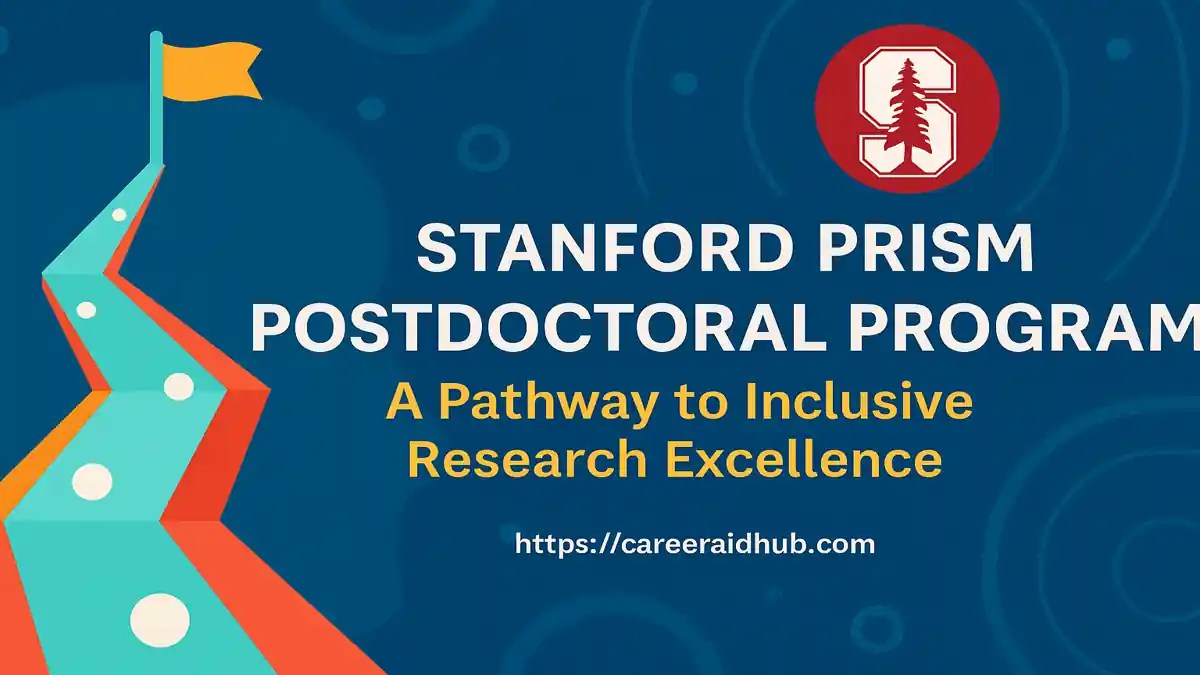 Fully funded Stanford PRISM postdoctoral program for diverse researchers in STEM and medicine.