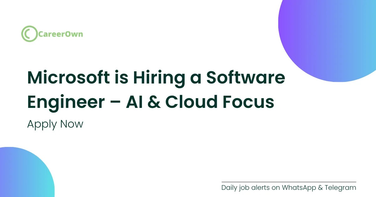 Microsoft Software Engineer AI Cloud role for freshers