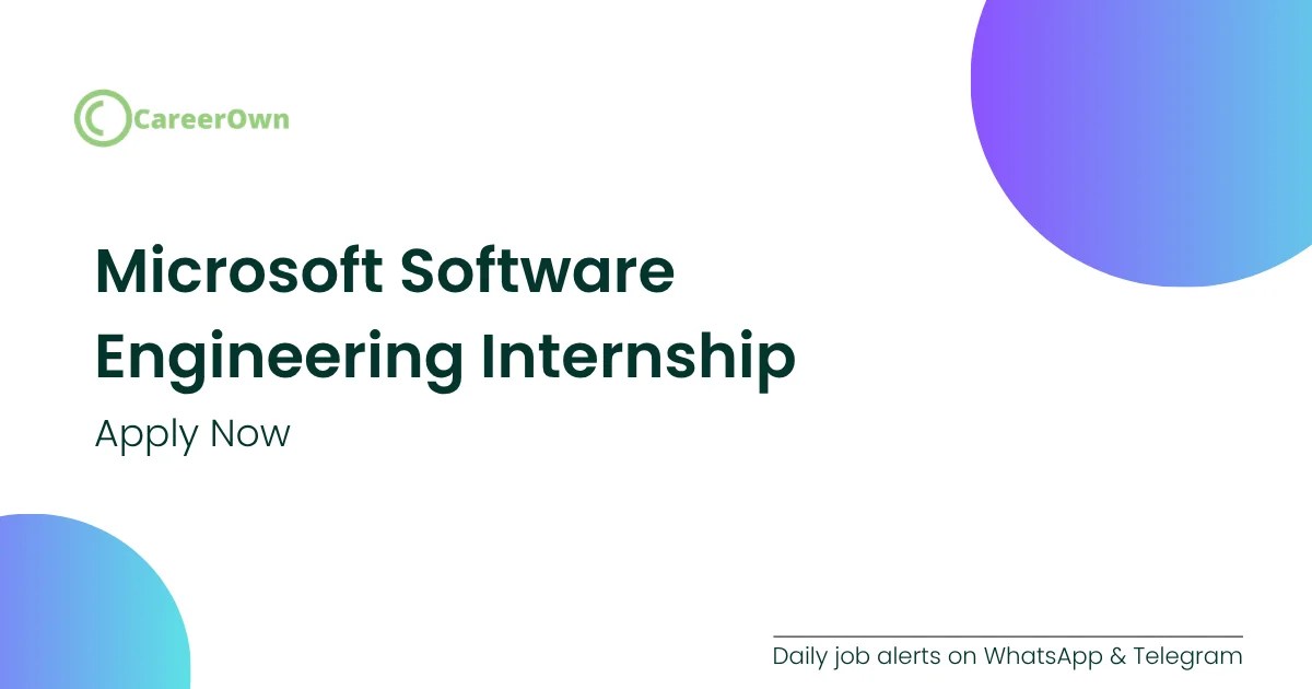 Microsoft Software Engineering Internship opening for students