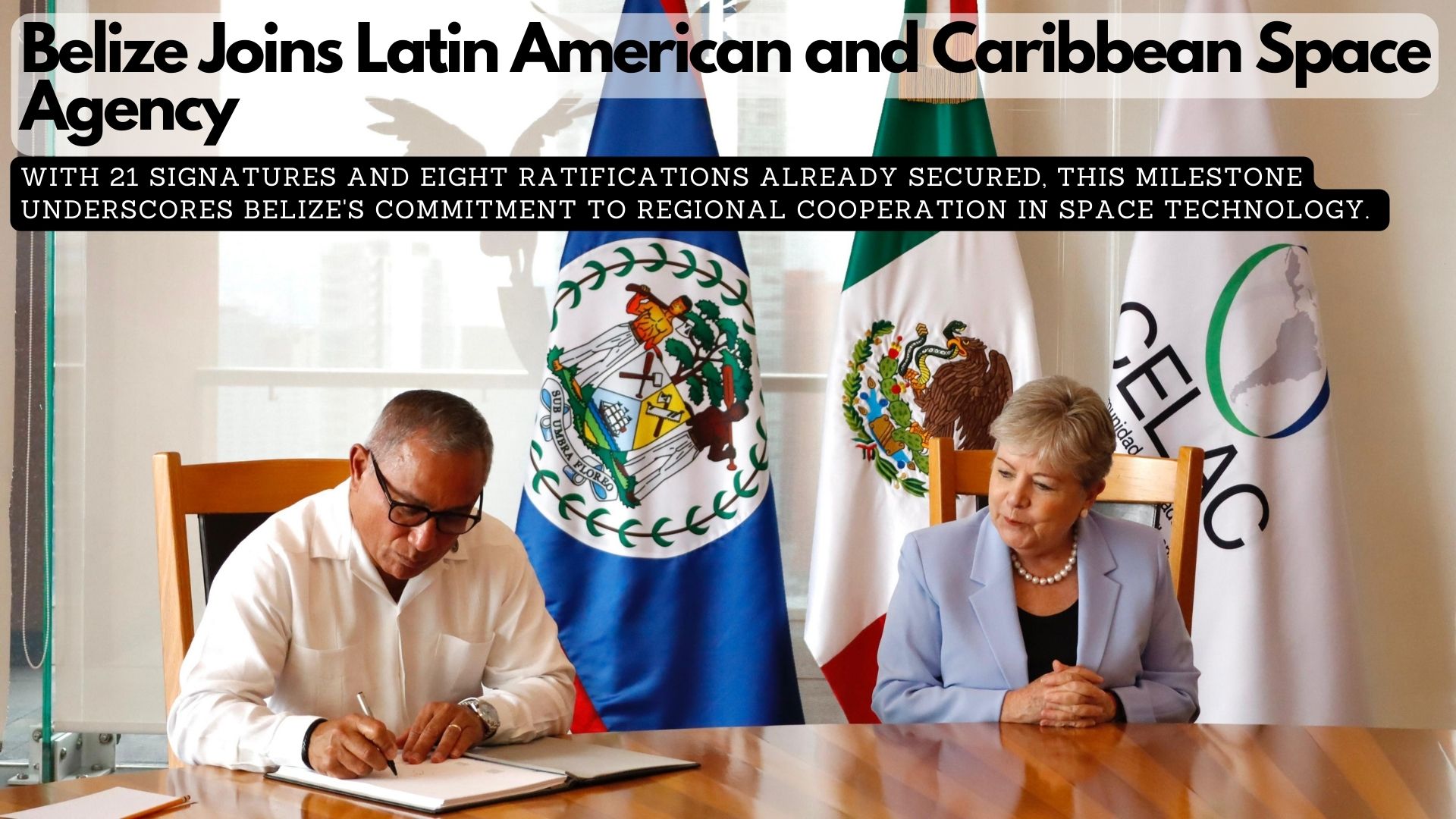 Belize Joins Latin American and Caribbean Space Agency