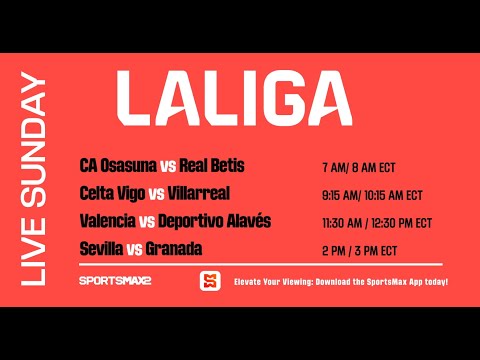 Watch La Liga matches LIVE | Sunday May. 5 | on SportsMax2, and the SportsMax App!