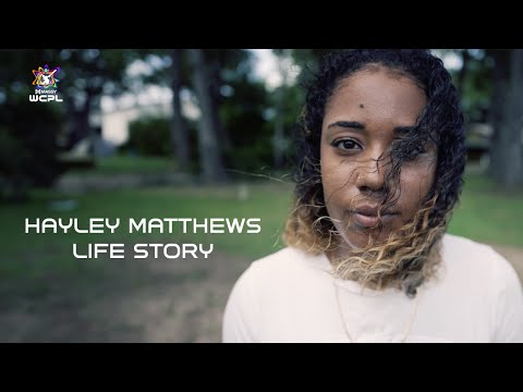 Hayley Matthews – Life Story