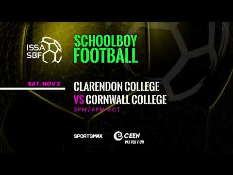 Watch ISSA SBF | CLARENDON COLLEGE v CORNWALL COLLEGE | on SportsMax, and CEEN paper view!