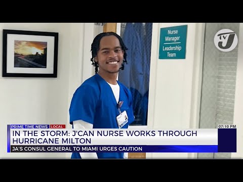 In the Storm: Jamaican Nurse Work through Hurricane Milton | TVJ News