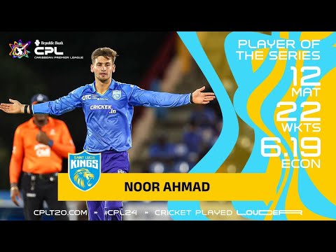 Noor Ahmad | Player of the Tournement | CPL 2024