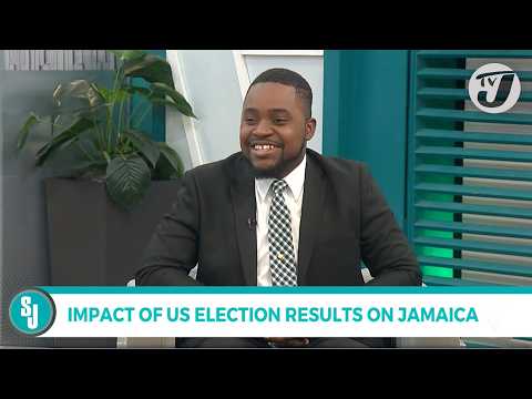 Impact of US Election Results on Jamaica | TVJ Smile Jamaica