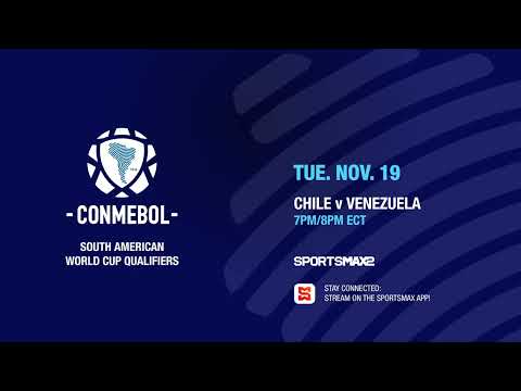 Watch the SAWCQ | Chile vs Venezuela | Tue. Nov. 19 | 7PM/ 8PM ECT | on SportsMax2 and the App!