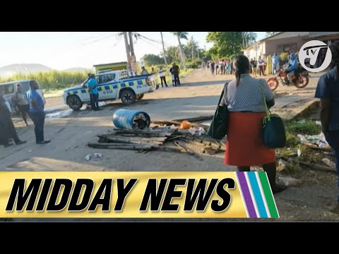 JLP Blames PNP for Unrest in Hotel Sector | St. James Residents Protest Bad Road Conditions