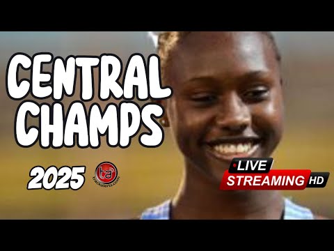 Watch Central Champs 2025 LIVE