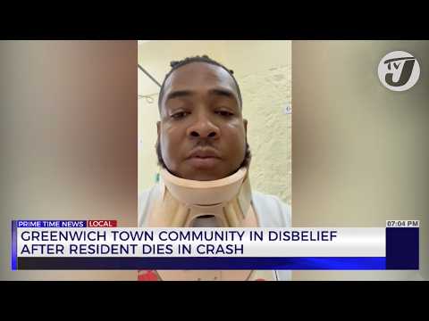 Greenwich Town Community in Disbelief after Resident Dies in Crash | TVJ News