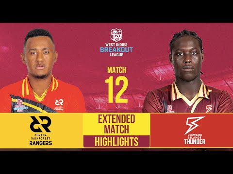 Extended Match Highlights | Guyana Rainforest Rangers vs Leeward Islands Thunder |