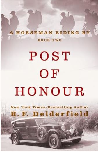 Post of Honour, R. F. Delderfield