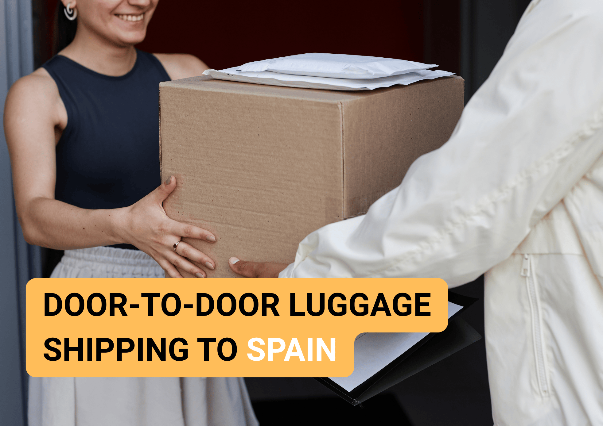 Door-to-Door Luggage Shipping to Spain