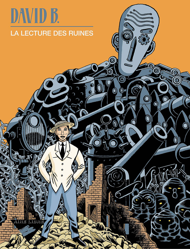 La Lecture des ruines, de David B.