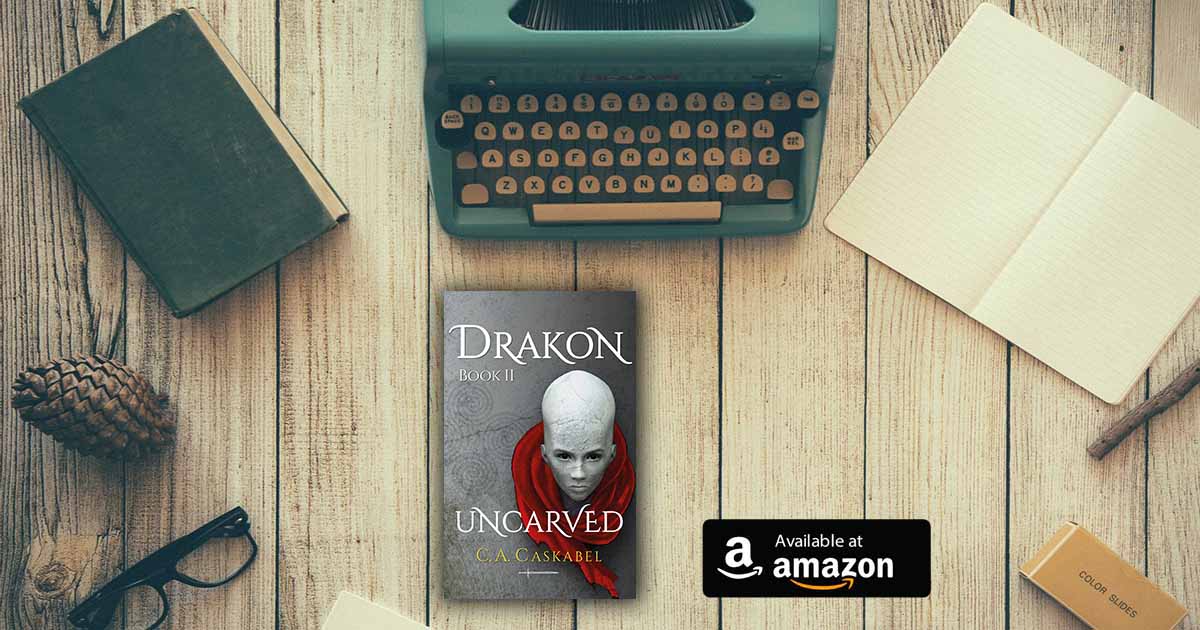 drakon, uncarved, amazon, kindle, caskabel, book2,