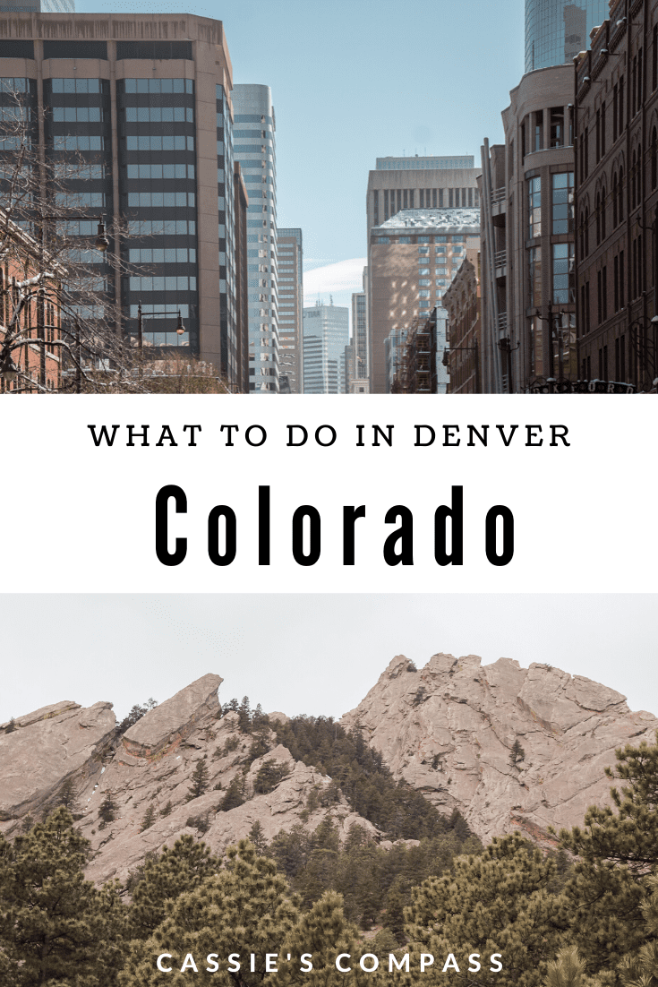 pinterest image of the best way to spend a weekend in denver