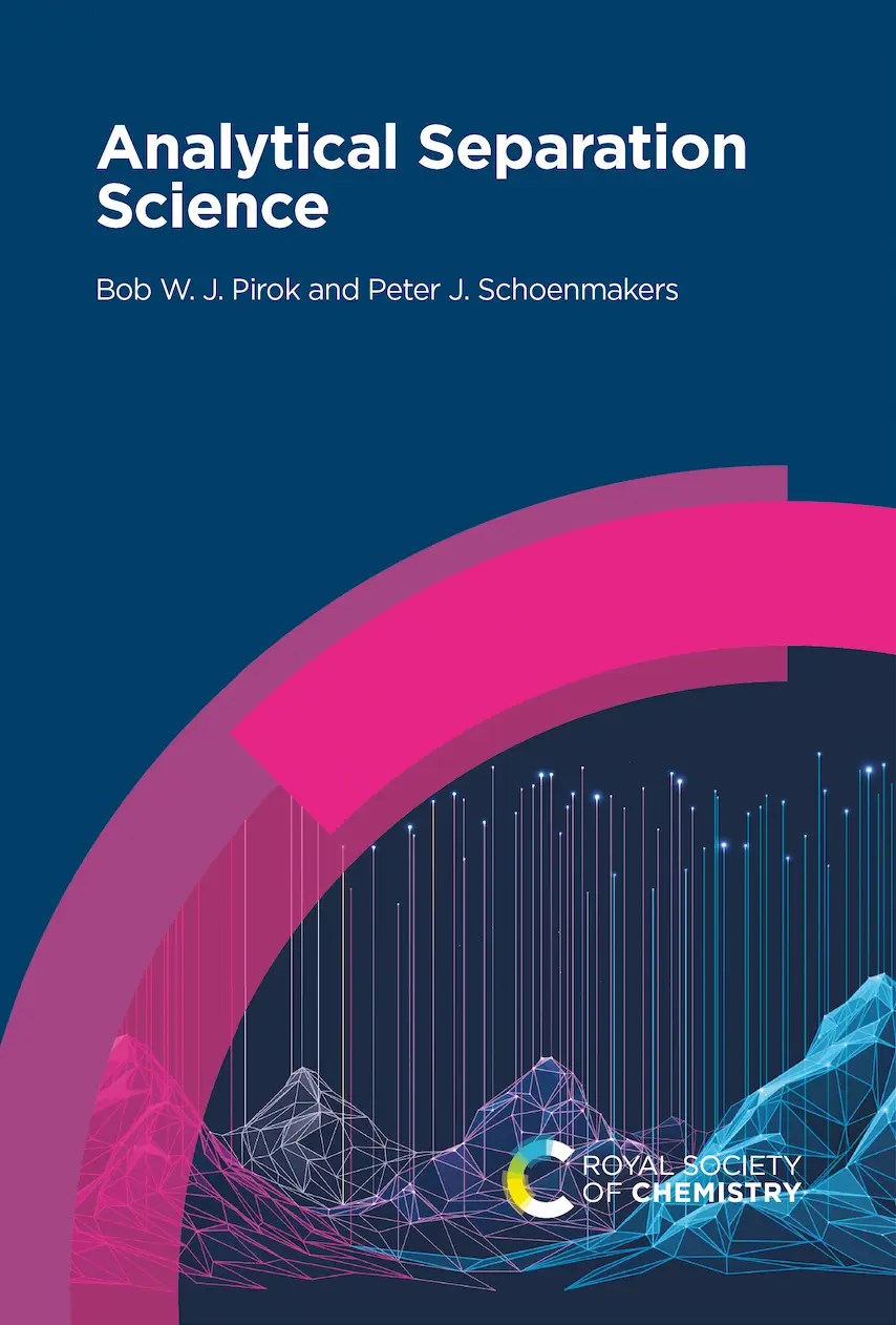Analytical Separation Science - Bob W.J. Pirok & Peter J. Schoenmakers