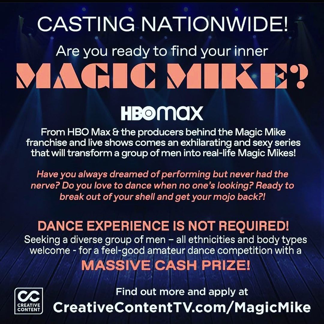 NOW CASTING THE REAL MAGIC MIKE FOR HBO MAX – CASTING WITH JOY