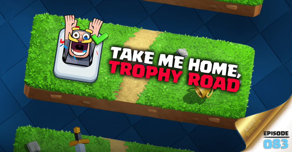 083: Take Me Home, Trophy Road