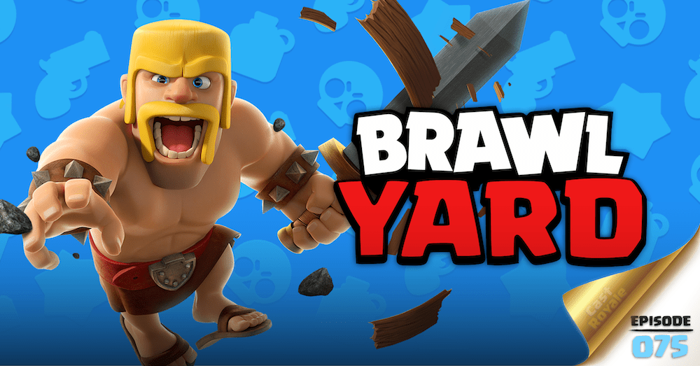 075: Brawl Yard