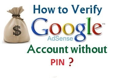 Verify Google Adsense Account without PIN code1