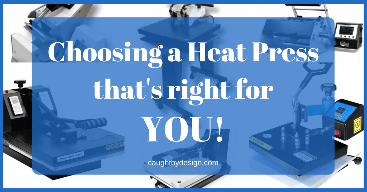 Choosing a Heat Press