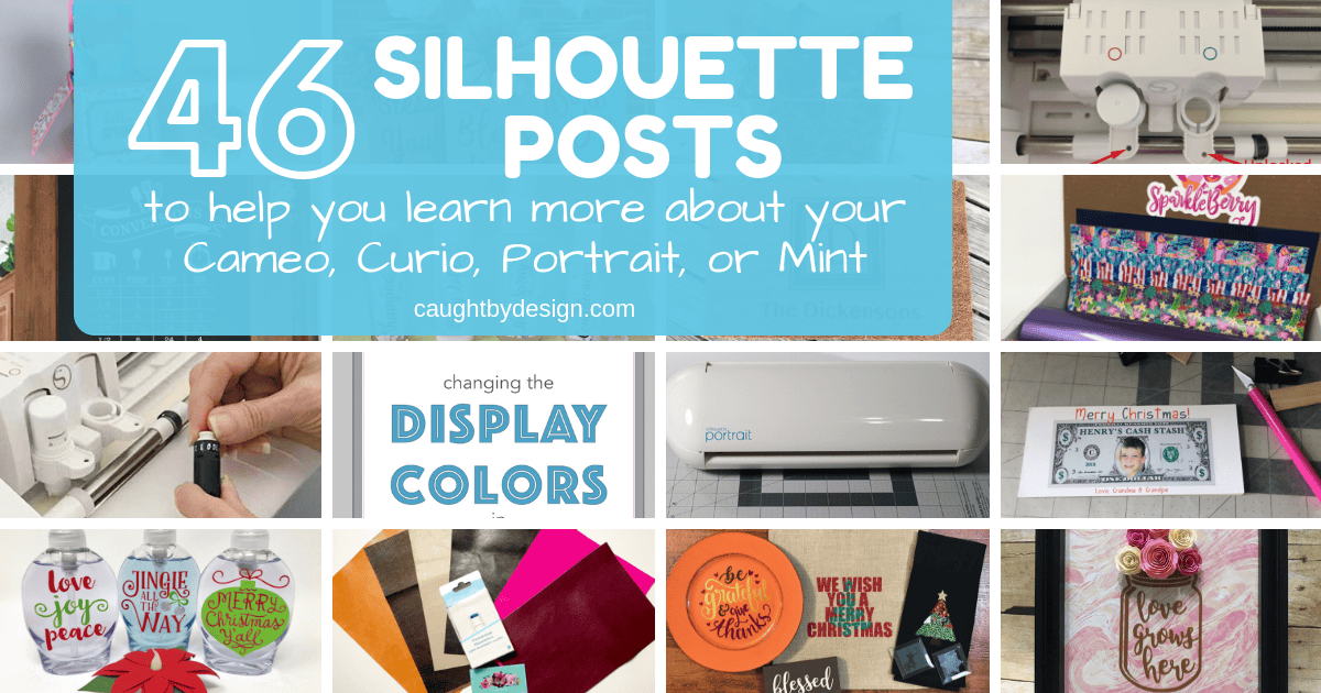 46 Silhouette Posts to Help You Learn More About Your Cameo, Curio, Portrait, or Mint